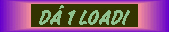 D� 1 LOADI!!!
